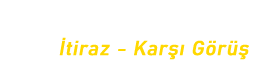 Markama İtiraz Geldi